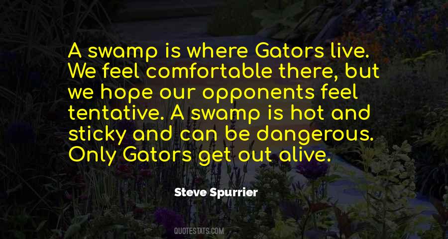 Quotes About Swamps #1580134