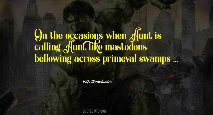 Quotes About Swamps #1587096