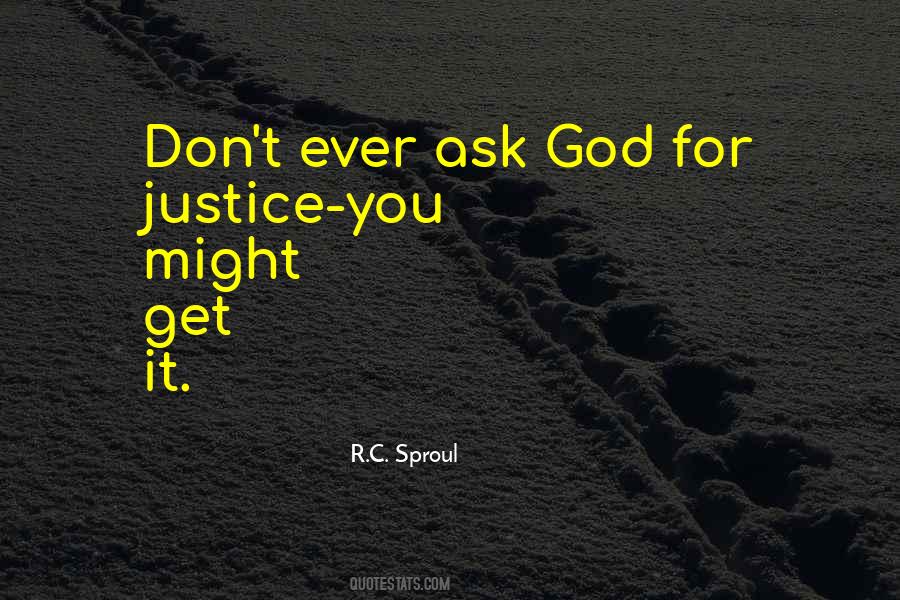 For Justice Quotes #1721907