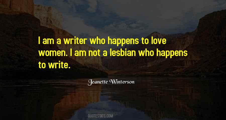 Quotes About Lesbian Love #1570127