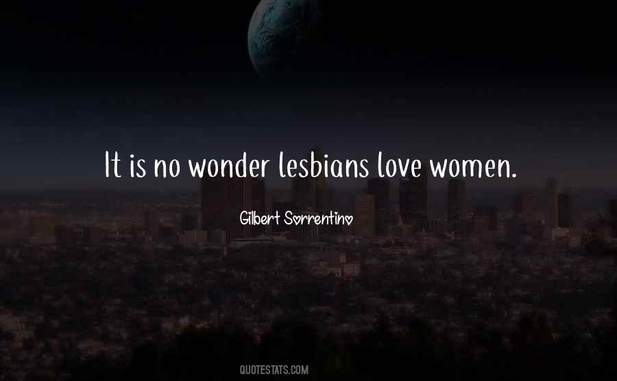 Quotes About Lesbian Love #1810608