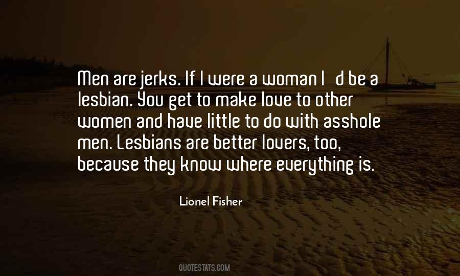 Quotes About Lesbian Love #331132