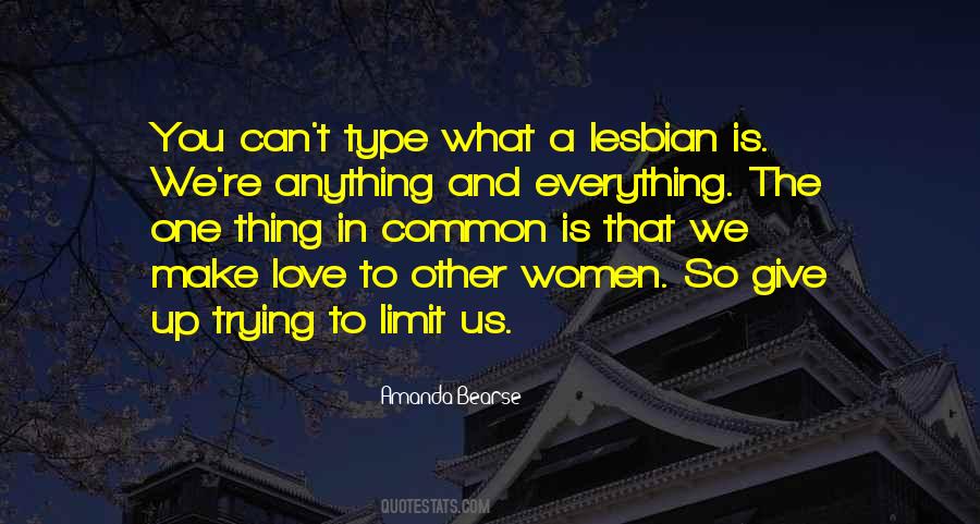 Quotes About Lesbian Love #636249