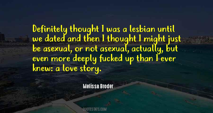 Quotes About Lesbian Love #870953