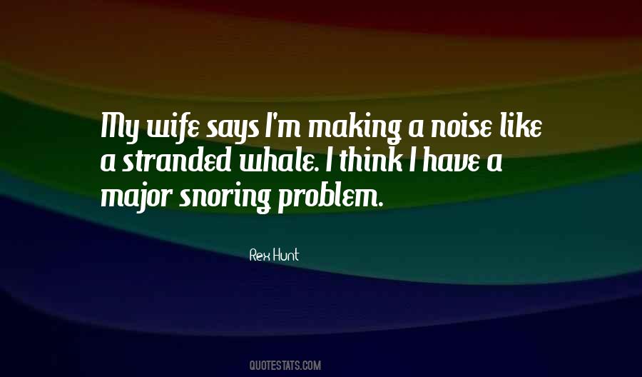 Quotes About Making Noise #1610874