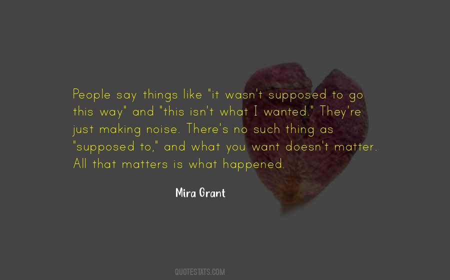Quotes About Making Noise #872783
