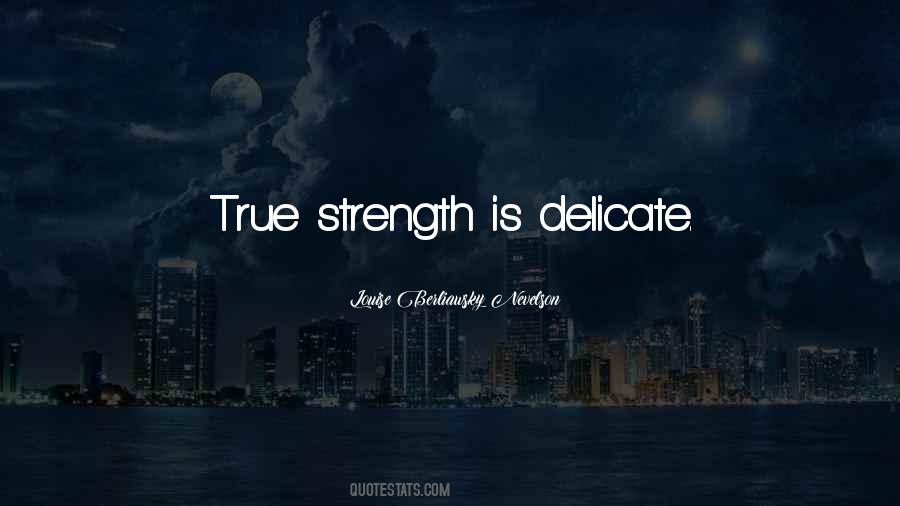 Quotes About True Strength #1099949