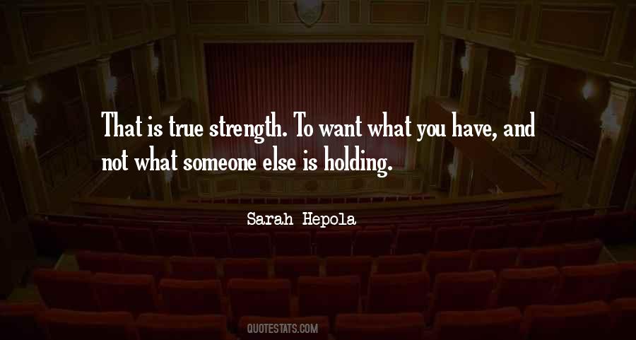 Quotes About True Strength #155945