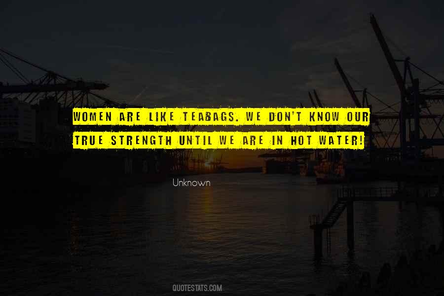 Quotes About True Strength #555594