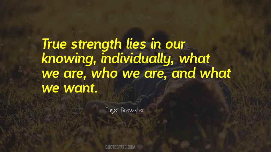 Quotes About True Strength #611220