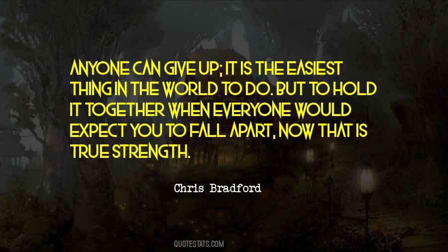 Quotes About True Strength #863632