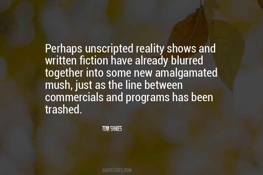 Quotes About Reality Shows #1309662