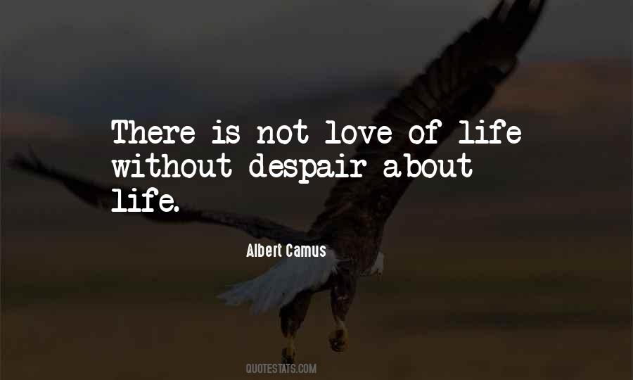 Quotes About Love Of Life #1693029