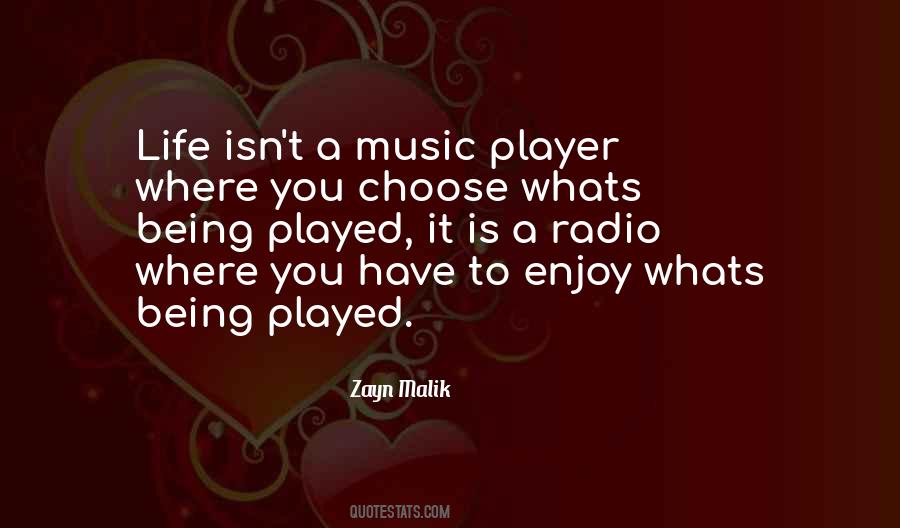 Quotes About Being Played #1577583