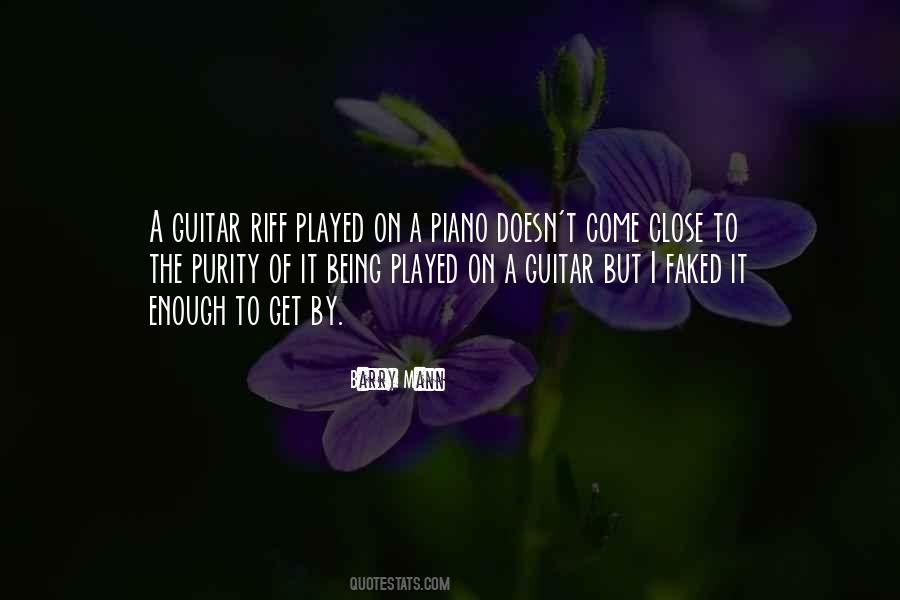 Quotes About Being Played #435581