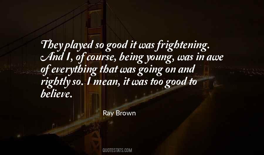 Quotes About Being Played #93733