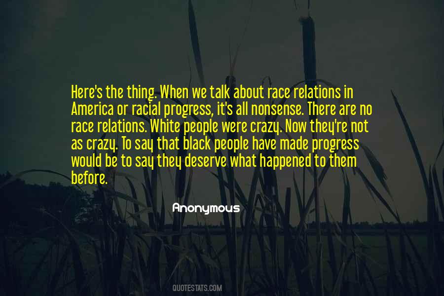 Quotes About Race Relations #1720059