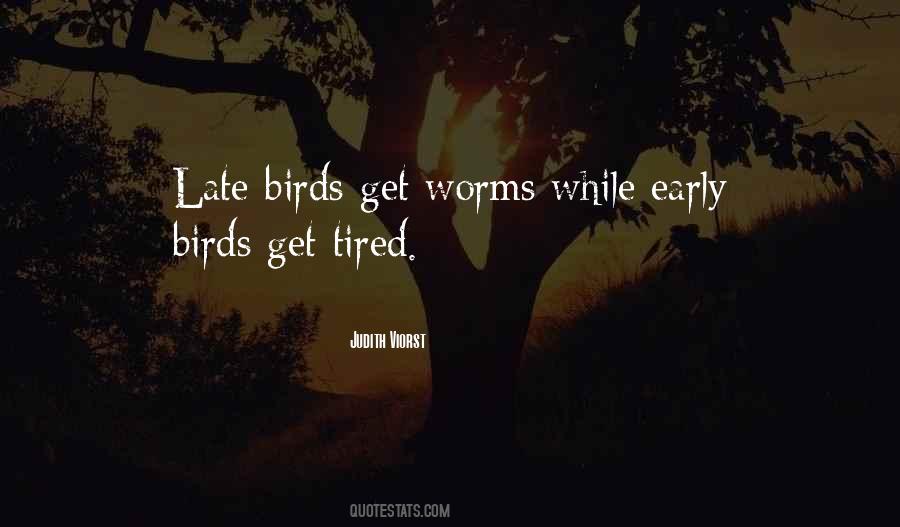 Quotes About Early Birds #618186