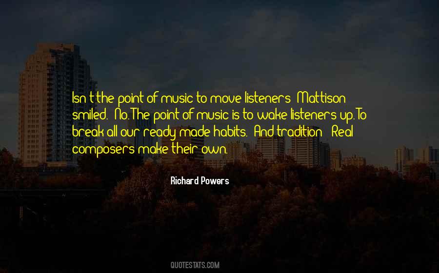 Quotes About Habits Break #852102