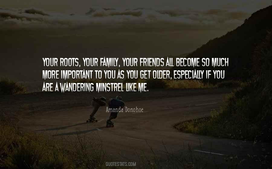 Roots Family Quotes #1503773