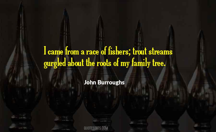 Roots Family Quotes #735406