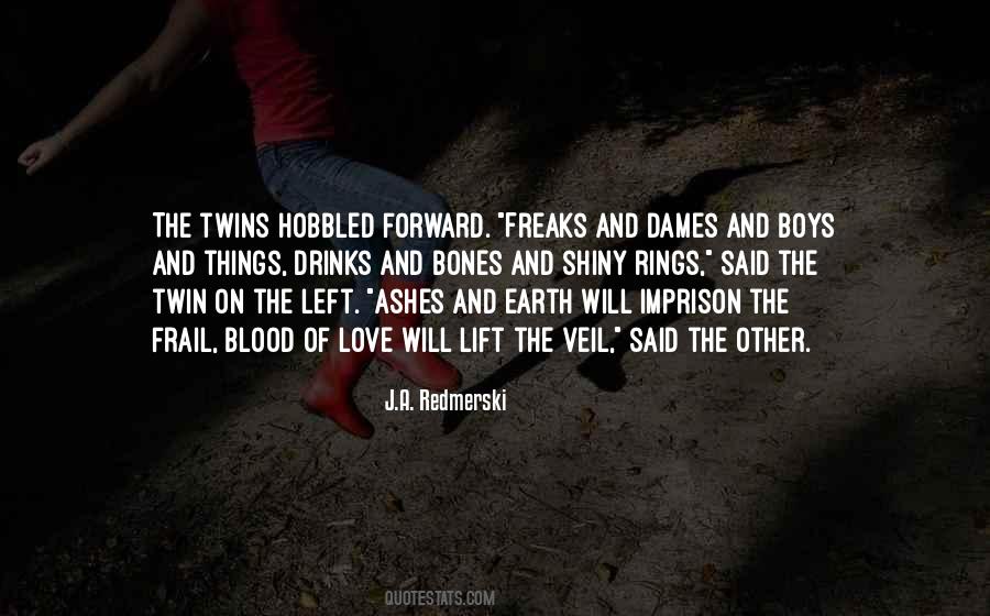 Love Of The Earth Quotes #291075
