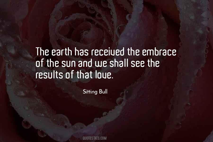Love Of The Earth Quotes #314147