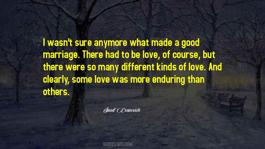 Quotes About Kinds Of Love #1587964