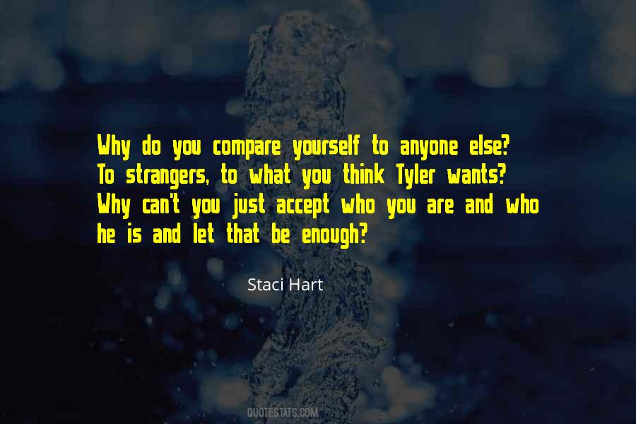 Compare Yourself Quotes #420984