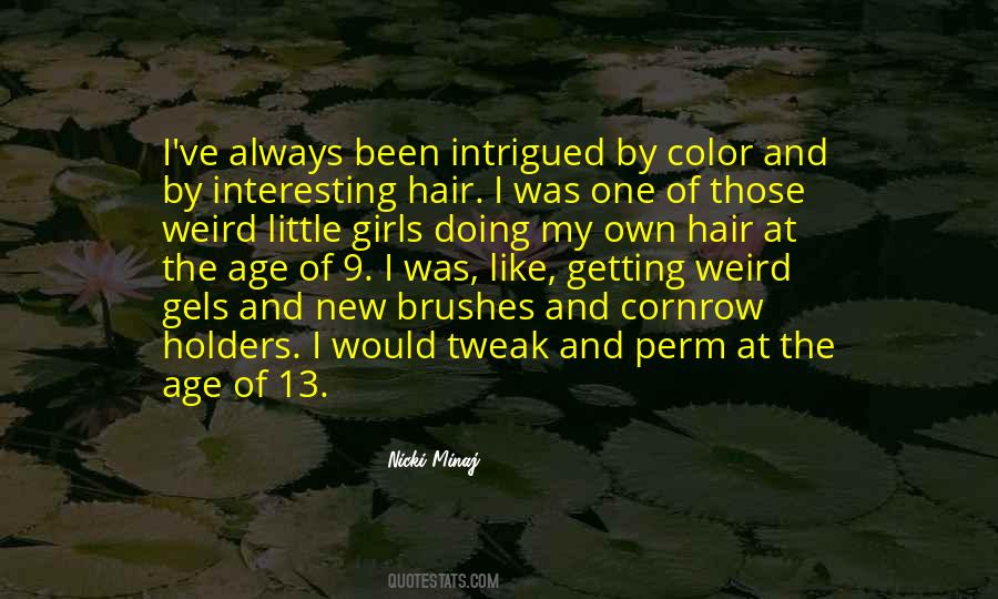 Quotes About New Hair Color #1313526