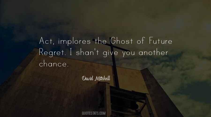 The Ghost Quotes #1285003