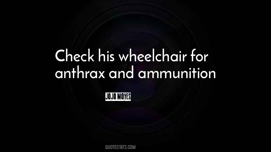 Quotes About Anthrax #888212
