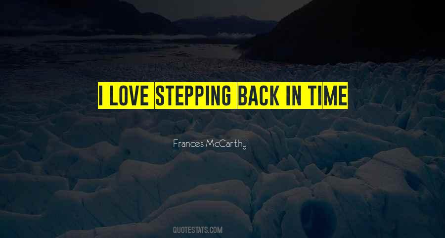 Quotes About Stepping Back #1436240