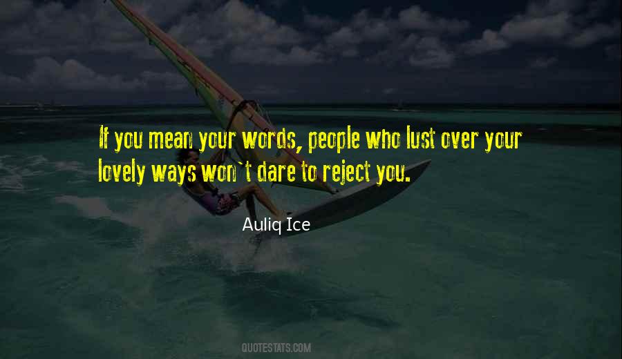 Your Words Quotes #1106114