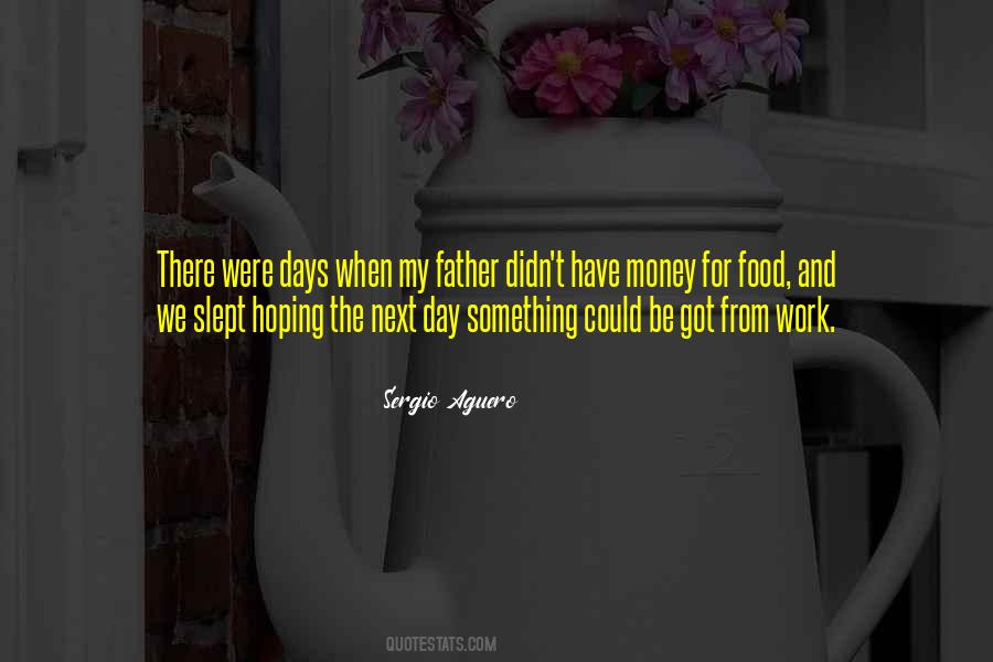 Quotes About Hoping For Something #1836965