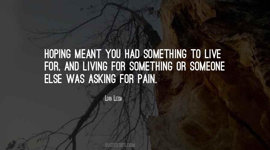 Quotes About Hoping For Something #650008