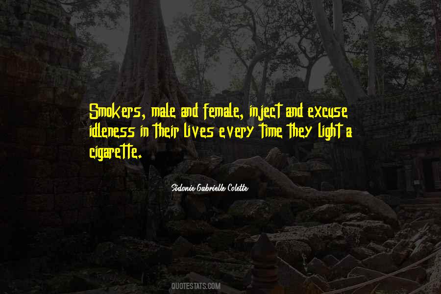 Quotes About Cigarette Smokers #1385072