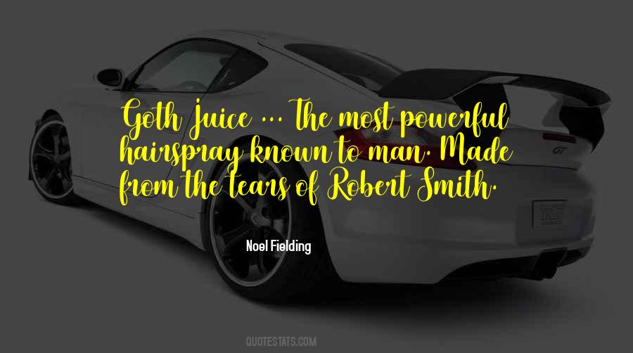 Quotes About Juice #1133608