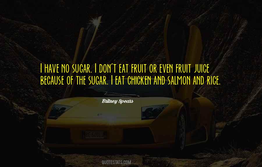 Quotes About Juice #1336248