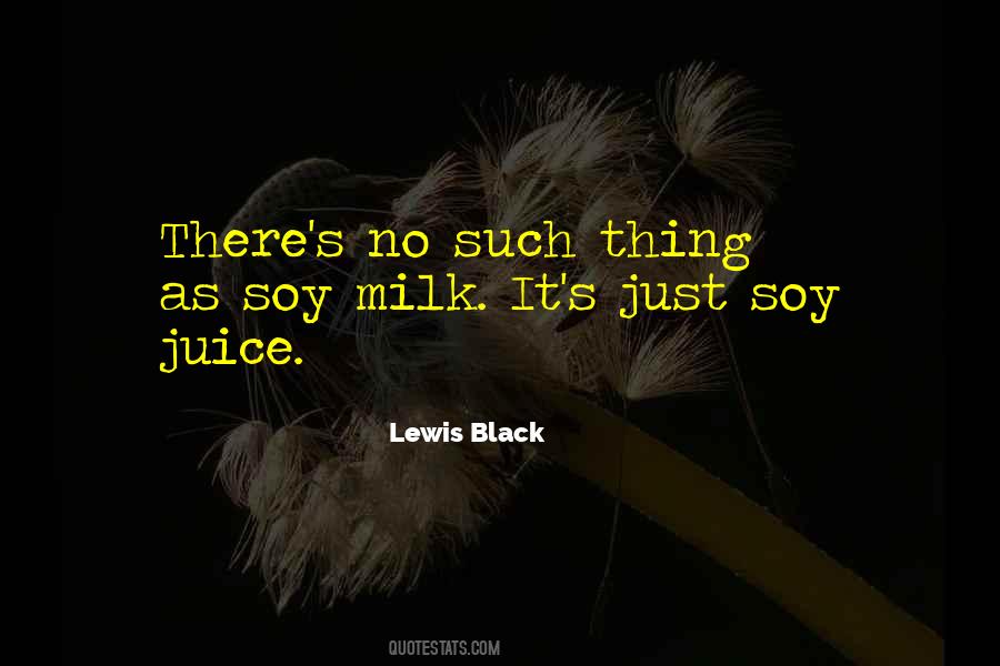 Quotes About Juice #998980