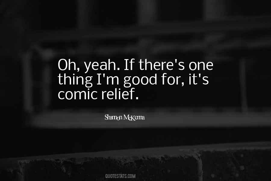 Quotes About Comic Relief #1388535