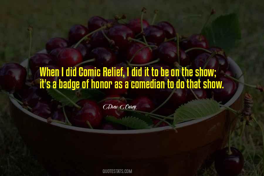 Quotes About Comic Relief #721326