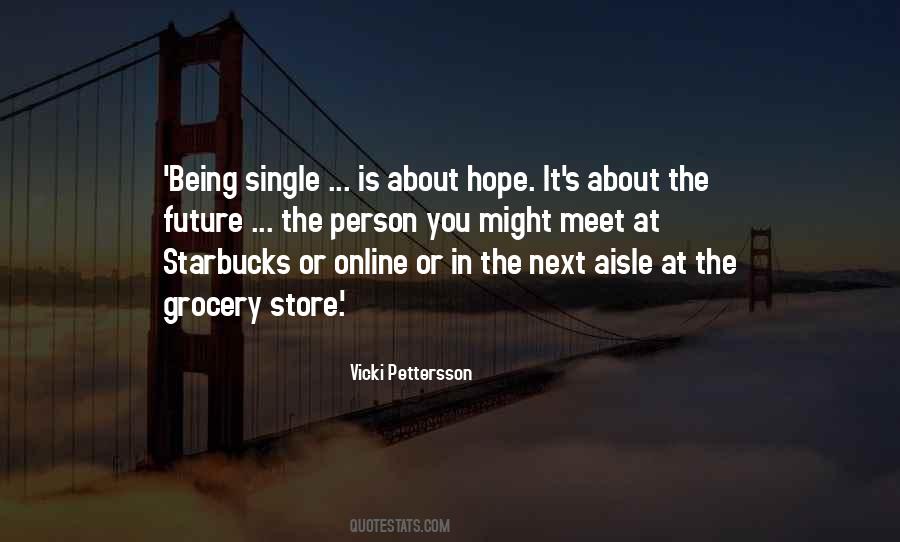 Quotes About Future Hope #120642