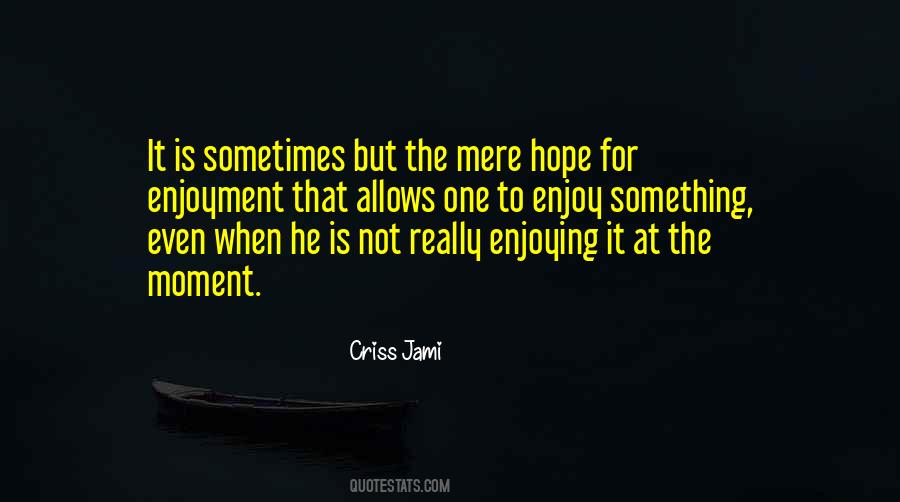 Quotes About Future Hope #17439