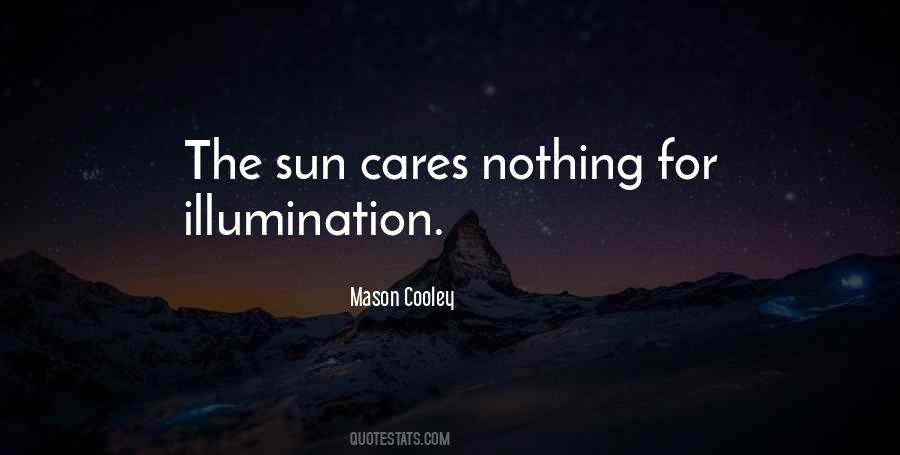 Nothing Cares Quotes #1750756