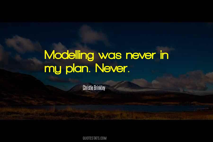 Quotes About Modelling #1372677