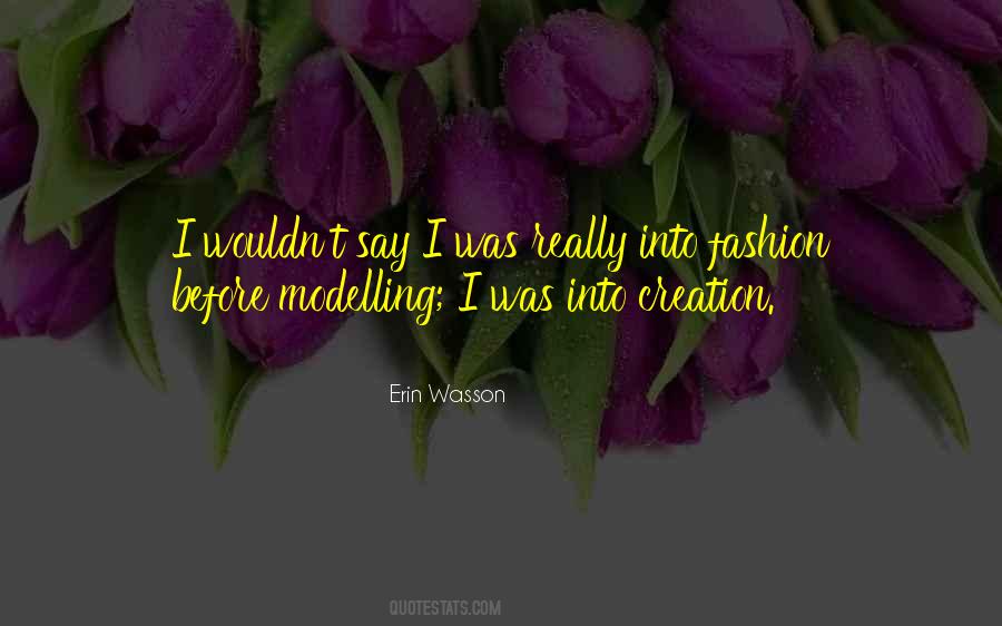 Quotes About Modelling #484423