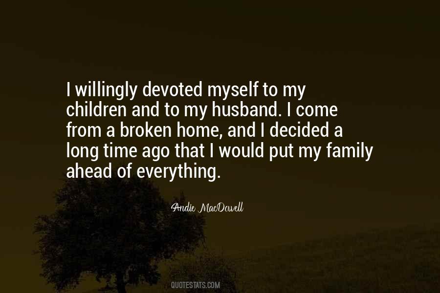 Quotes About My Family #1851729