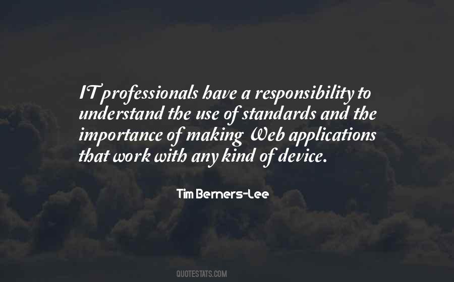Quotes About Standards Of Work #233772