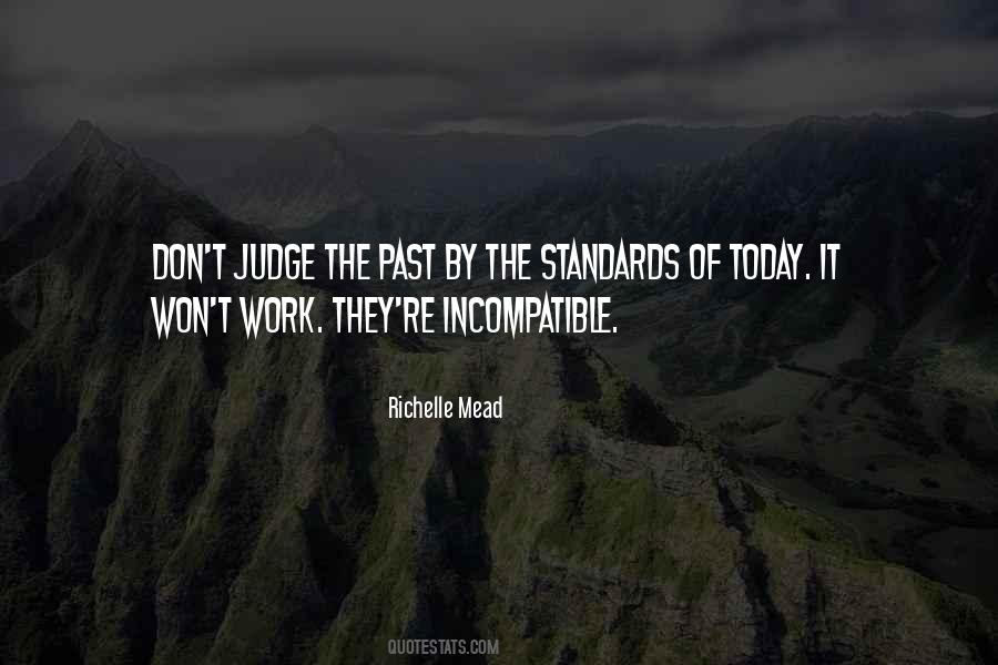 Quotes About Standards Of Work #715902